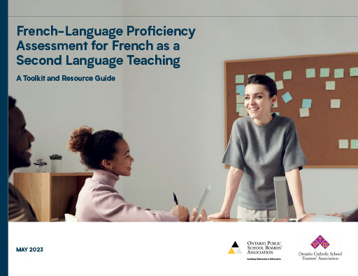 French-Language Proficiency Assessment for French as a Second Language Teaching A Toolkit and Resource Guide